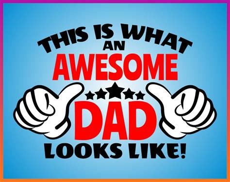 This Is What An Awesome Dad Looks Like Svg Fathers Day Quote Svg