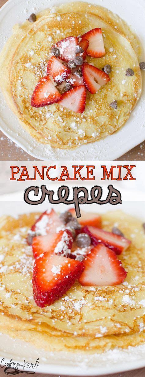 Easy Pancake Mix Crepes Are Thin And Irresistible Made From Pancake