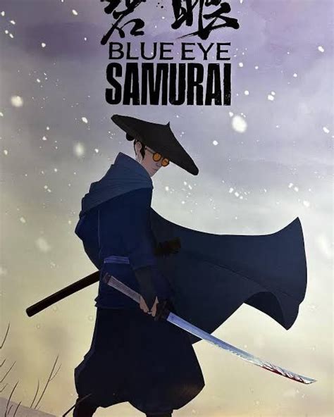 แลเนอเถอหนง Blue eye Samurai ซามไรตานำขาว ชวงนหลงทางอย