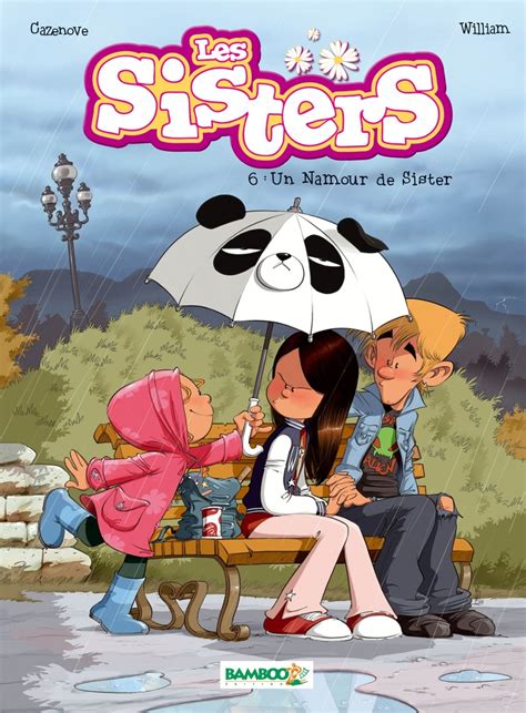 Les Sisters Tome 6 Bamboo Édition Bd Love My Sister Sisters