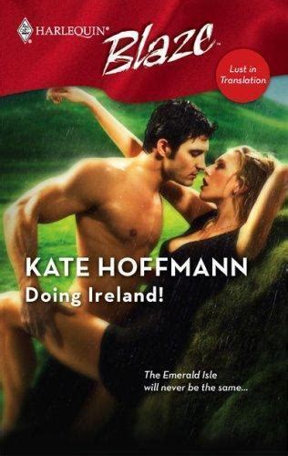 Lust In Translation Ser Doing Ireland By Kate Hoffmann 2007