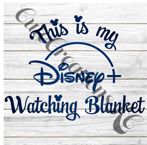 Download This is my Disney Plus Watching Blanket SVG File (With ...