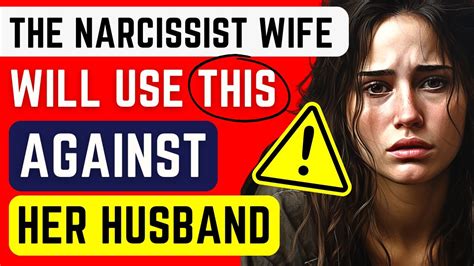 narcissistic wife 14 behaviors and traits of the female narcissist based on science youtube