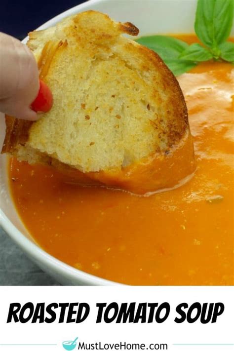 Roasted Tomato Soup Must Love Home
