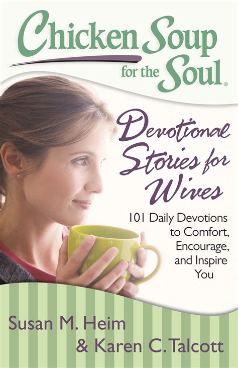 Chicken Soup For The Soul Devotional Stories For Wives Book By Susan M Heim Karen C
