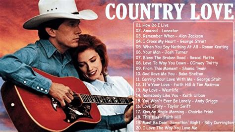 Top 100 Greatest Romantic Country Songs Ever Best Classic Country Hot