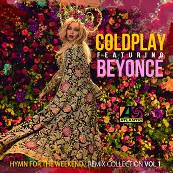Check spelling or type a new query. Coldplay - Hymn For The Weekend (ft. Beyonce) - Single ...