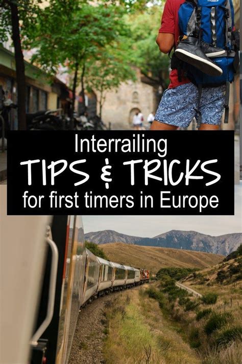 Use These Top 11 Interrail Tips And Tricks To Make The Most Of Your