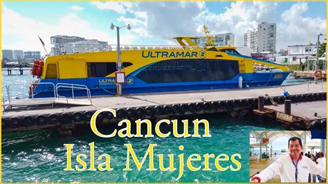 Cancun Ferry To Isla Mujeres Mexico Terminal Dec Youtube