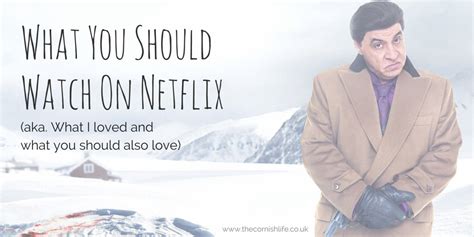 It stars deepika padukone as piku, a single woman who lives with her father, bhashkor i don't think i realized i hadn't seen a movie like this that didn't star white people (save for the recent the long dumb road) until i watched piku. What You Should Watch On Netflix | The Cornish Life ...