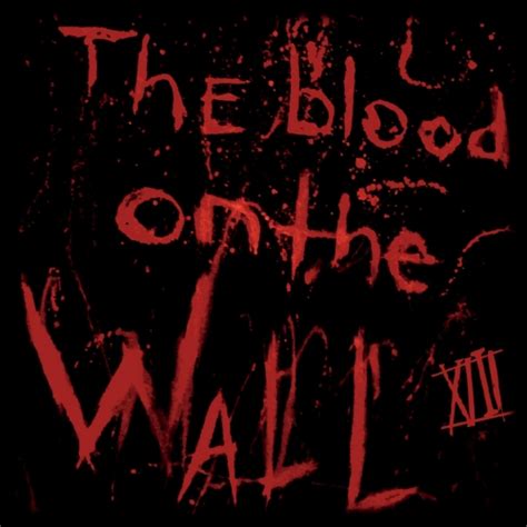 Xiii The Blood On The Wall 2020 Getmetal Club New Metal And