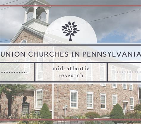 Union Churches In Pennsylvania Genealogynow