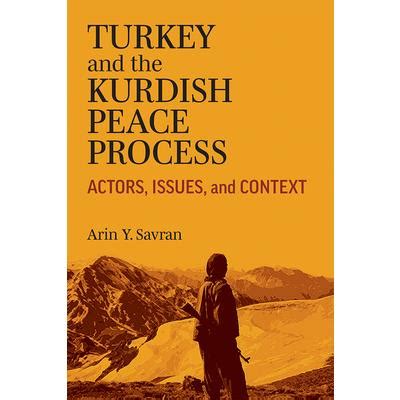Turkey And The Kurdish Peace Process