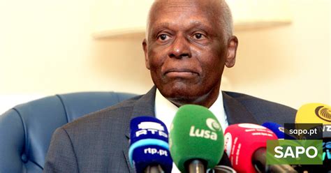 Unita Lembra Ex Presidente Angolano Como Homem De Fino Trato Atualidade Sapopt Última