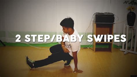 2 Stepbaby Swipe Learn Breakdancing For Beginners Youtube