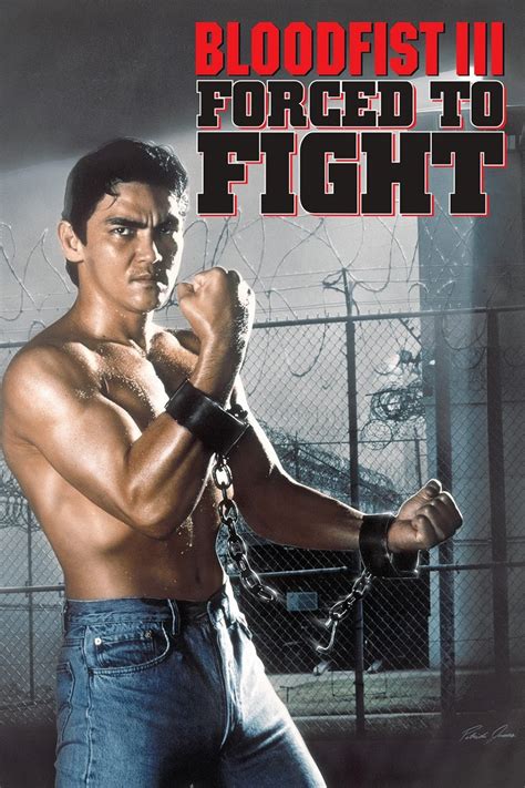 Bloodfist Iii Forced To Fight 1992 The Poster Database Tpdb