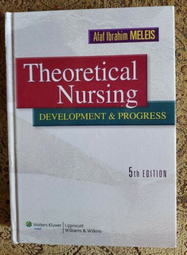 Theoretical Nursing Development And Progress By Afaf Ibrahim Meleis