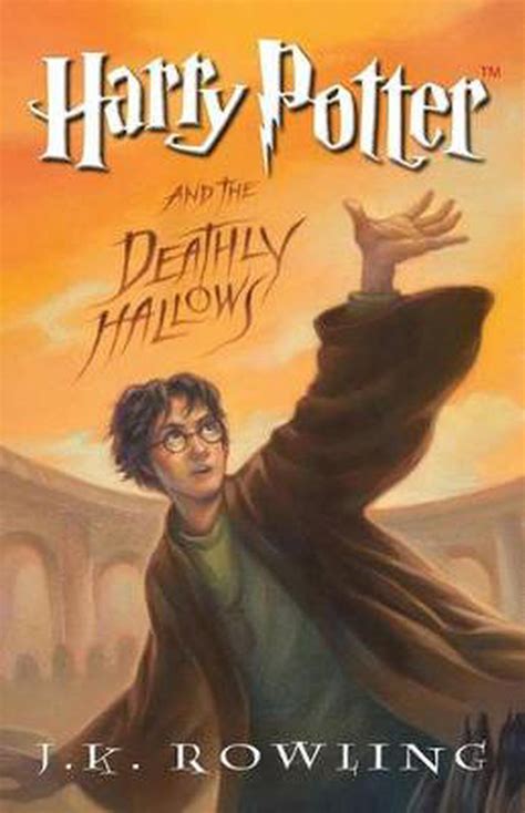 Harry Potter And The Deathly Hallows By Jk Rowling Paperback