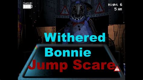 Nightmare Withered Bonnie Jump Scare
