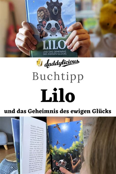 Kinderbuch Tipp Lilo Und Das Geheimnis Des Ewigen Glücks Buch Tipps