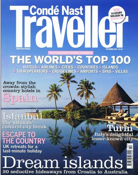 Cond Nast Traveler Is A Luxury Travel And Lifestyle Magazine Published By Cond Nast The