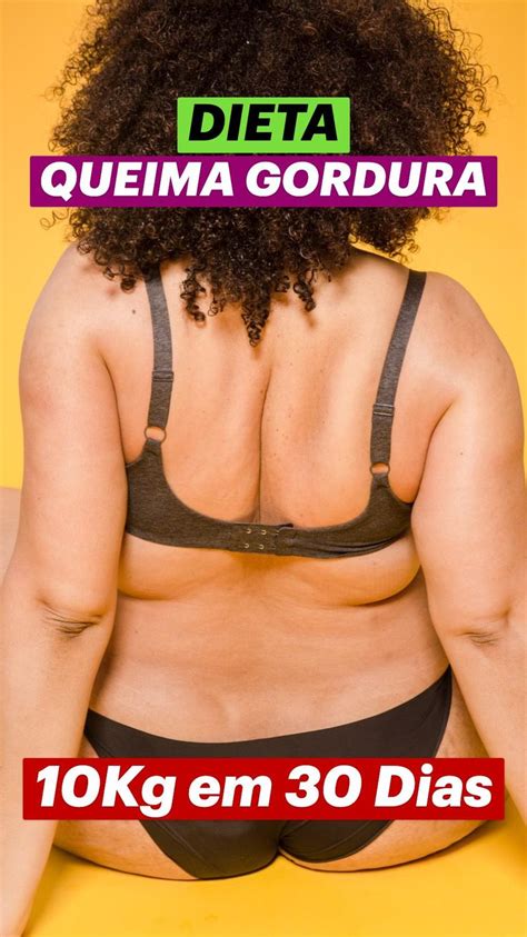 Siga O Passo A Passo Para Perder 10kg Em 30 Dias Link Na Bio Em 2023 Queima De Gordura
