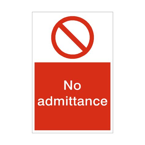 No Admittance Sign Pvc Safety Signs