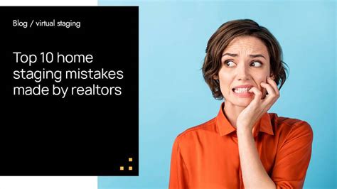 Top 10 Home Staging Mistakes Made By Realtors Spotless Agency Blog
