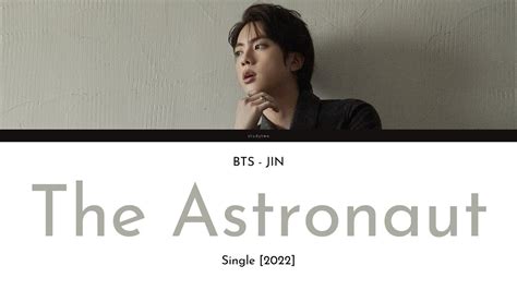 Jin 진 The Astronaut Lyrics Youtube