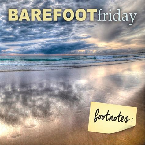 Download Barefoot Friday Footnotes 2015 Album Telegraph