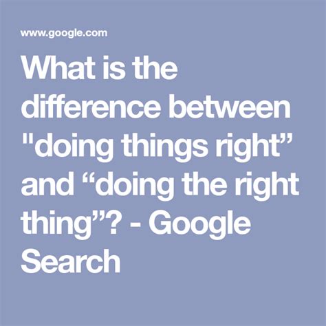 What Is The Difference Between Doing Things Right And Doing The