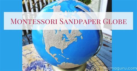 Montessori Sandpaper Globe Mamaguru