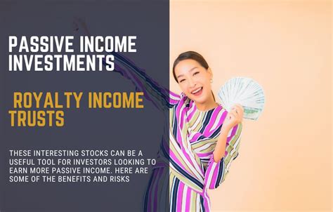 Passive Income Investments Royalty Income Trusts