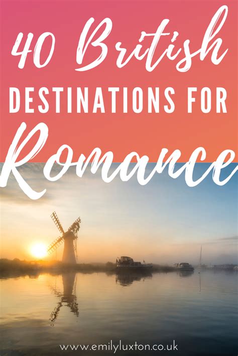 40 Of The Most Romantic Places In The Uk Romantic Places Most Romantic Places Romantic