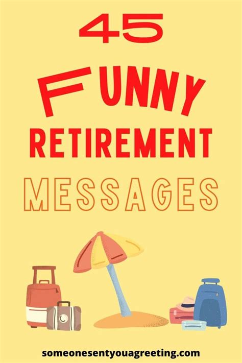 45 funny retirement messages and quotes someone sent you a greeting retirement humor