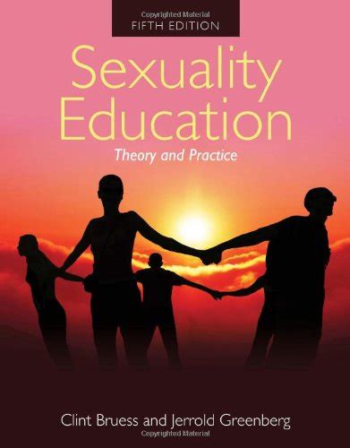 9780763754952 Sexuality Education Theory And Practice Abebooks