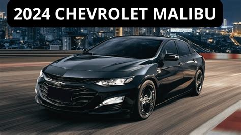 2024 Chevrolet Malibu Redesign Interior Exterior Release Date