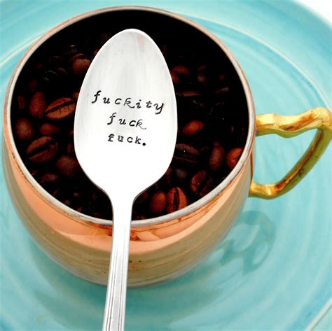 Fuckity Fuck Fuck Hand Stamped Vintage Spoon Sarcastic F Word Etsy