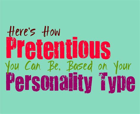 Written By Kirsten Moodie Heres How Pretentious You Can Be Based On