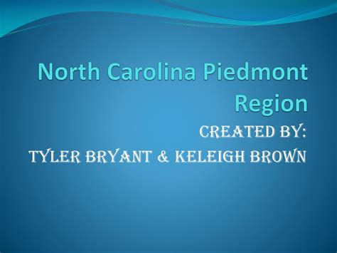 Ppt North Carolina Piedmont Region Powerpoint Presentation Free