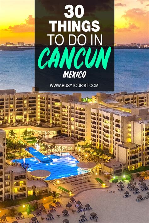 30 Best Fun Things To Do In Cancun Mexico Artofit