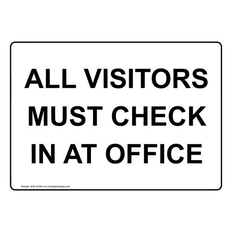 Policies Regulations Sign All Visitors Must Check In At Office