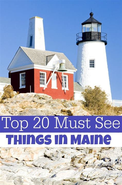 Top 20 Things To Do In Maine Must See Maine Attractions Maine Road
