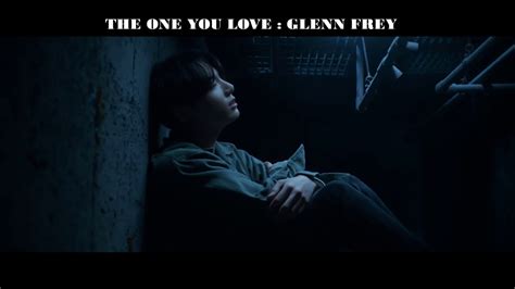 The One You Love Glenn Frey Lyrics แปลเพลง Youtube