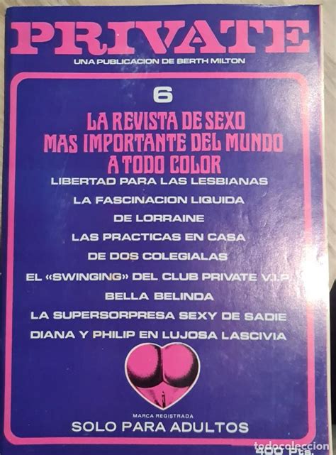 Adultos Private 6 La Revista De Sexo Mas Im Comprar Revistas Para Adultos En Todocoleccion