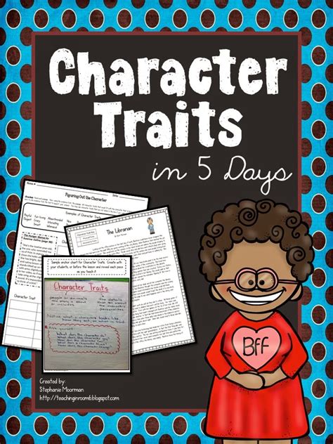 Teaching About Character Traits Teaching In Room 6