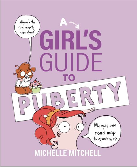 A Girl S Guide To Puberty Michelle Mitchell