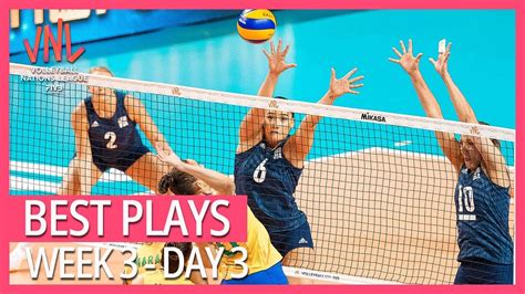 Best Volleyball Plays Week3 Day3 Women S Vnl 2019 Youtube
