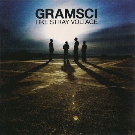 Gramsci Like Stray Voltage 2005 Cd Discogs