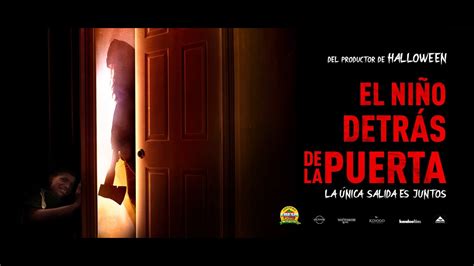 el niño detrás de la puerta trailer oficial doblado dark side distribution méxico youtube